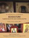 St Nicholas Bookstore Hours during Lent