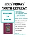 Great & Holy Friday Youth Retreat