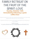 Family Retreat on the Fruit of the Spirit: LOVE