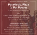 San Diego YAL Presents - Pakalesis, Pizza and Pet Peeves