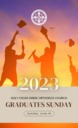 2023 Graduates Sunday
