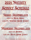 Nativity Service Schedule