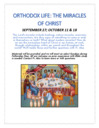 Orthodox Life: "Miracles of Christ," begins Sep. 27