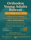Orthodox Young Adult Retreat