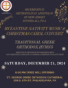 Metropolis of New Jersey Byzantine Music Christmas Concert