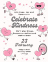 Hope, Joy, & Sprouts "Celebrate Kindness" Feb 23