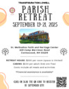 TRANSFIGURATION CHURCH FAMILY RETREAT